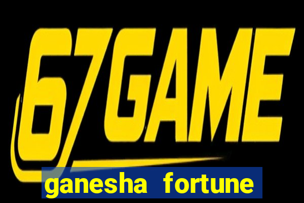 ganesha fortune demo grátis