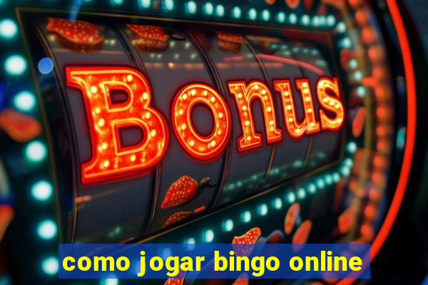 como jogar bingo online