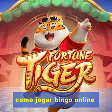 como jogar bingo online