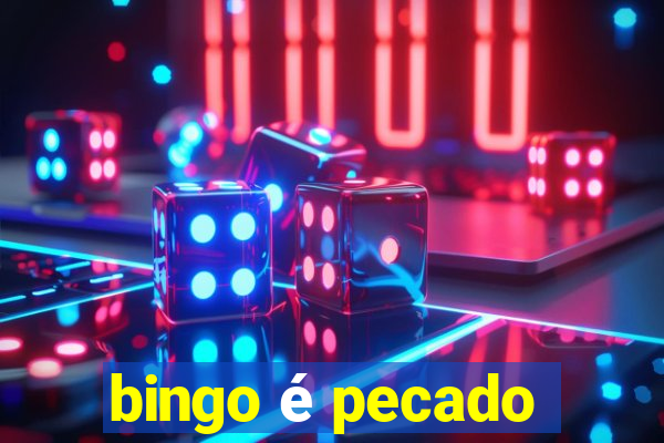 bingo é pecado