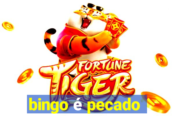 bingo é pecado