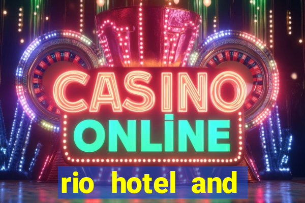 rio hotel and casino address