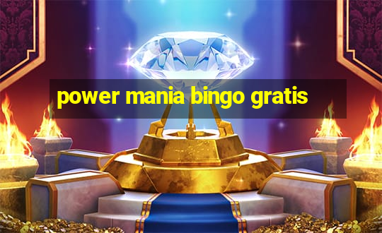 power mania bingo gratis