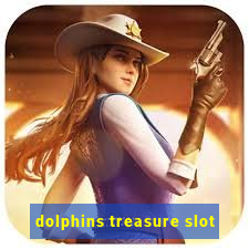 dolphins treasure slot