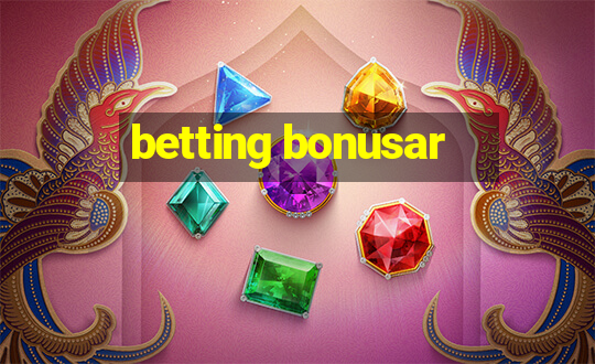 betting bonusar