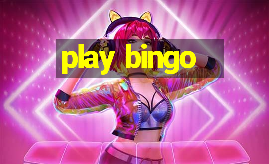 play bingo