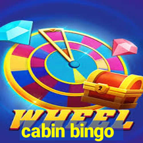 cabin bingo