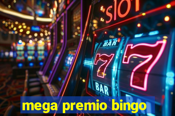 mega premio bingo