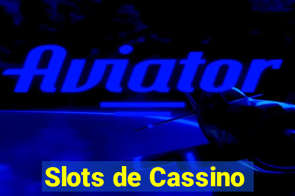 Slots de Cassino