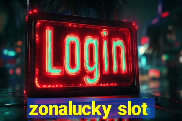 zonalucky slot