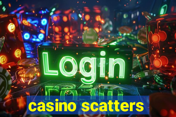 casino scatters