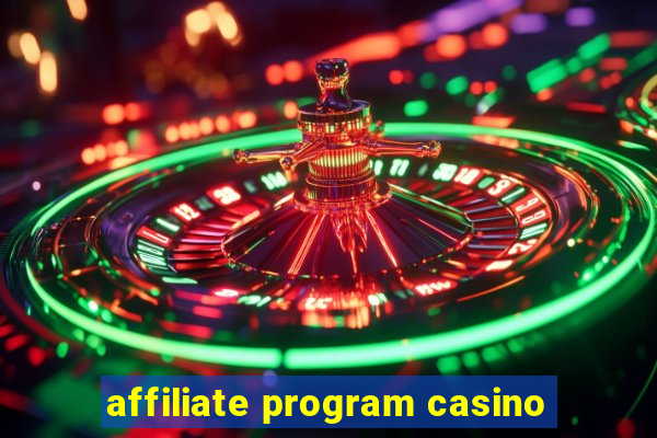 affiliate program casino