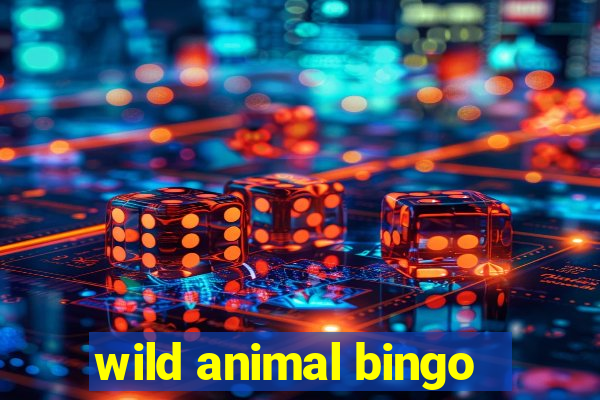 wild animal bingo