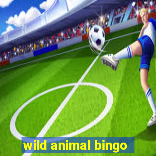 wild animal bingo