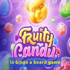 is bingo a board game