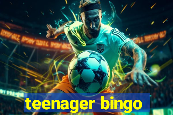 teenager bingo