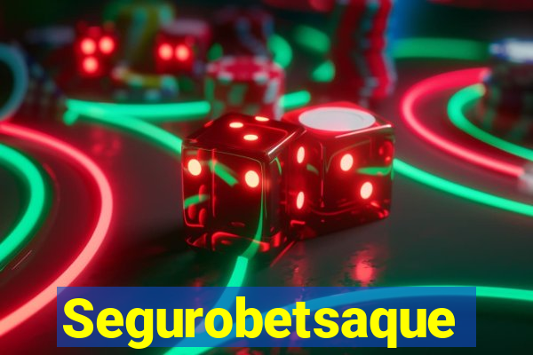 Segurobetsaque