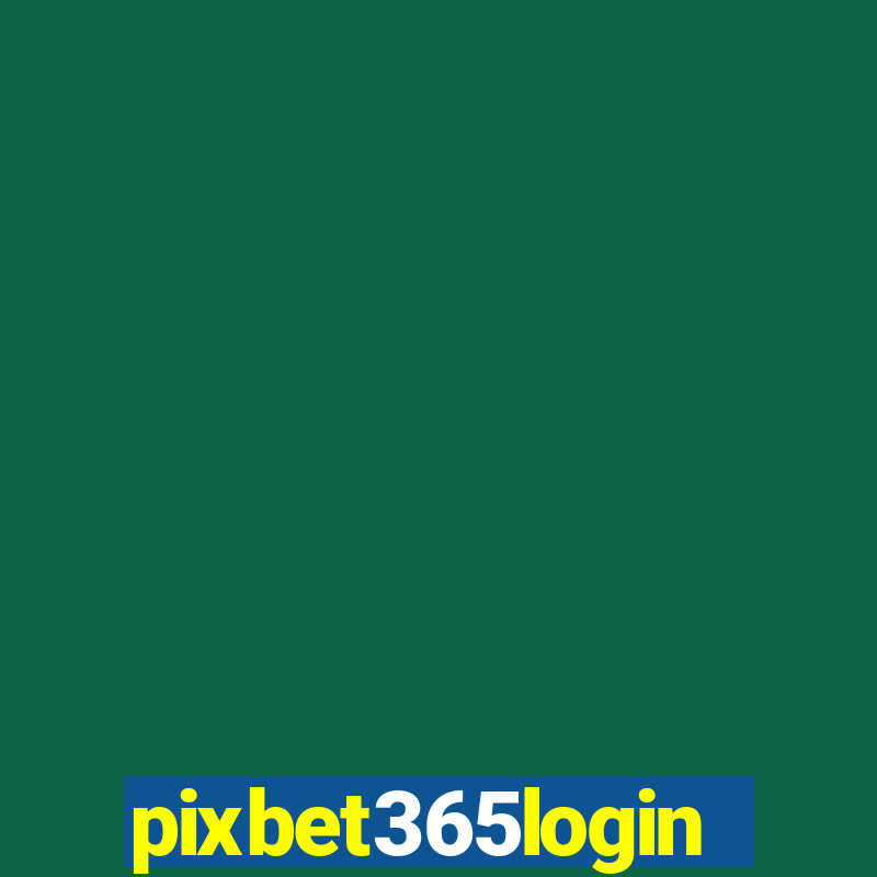 pixbet365login