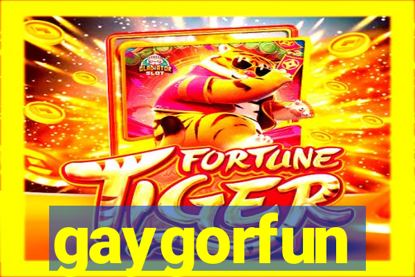 gaygorfun