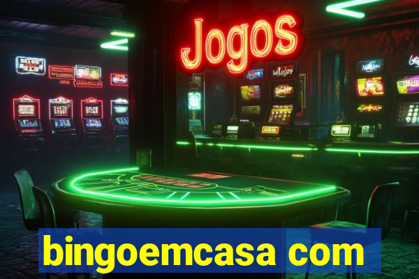 bingoemcasa com