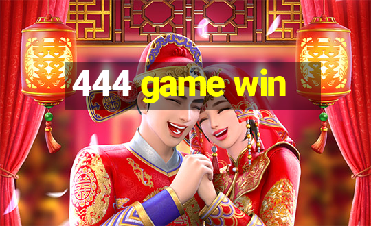 444 game win