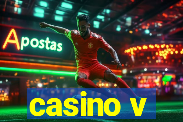 casino v