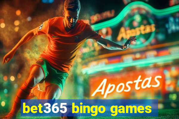 bet365 bingo games