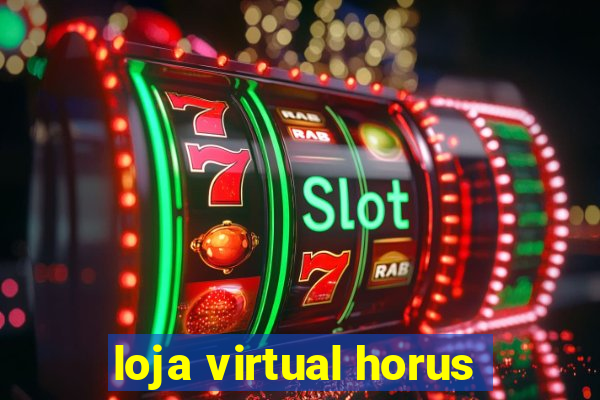 loja virtual horus