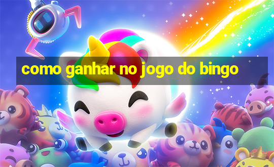 como ganhar no jogo do bingo