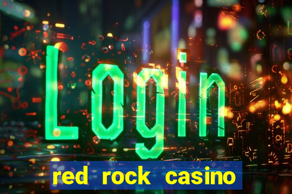 red rock casino and spa las vegas