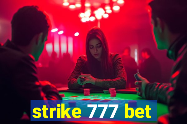 strike 777 bet