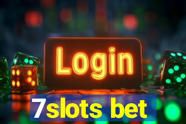 7slots bet