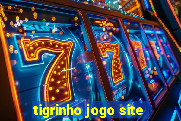 tigrinho jogo site