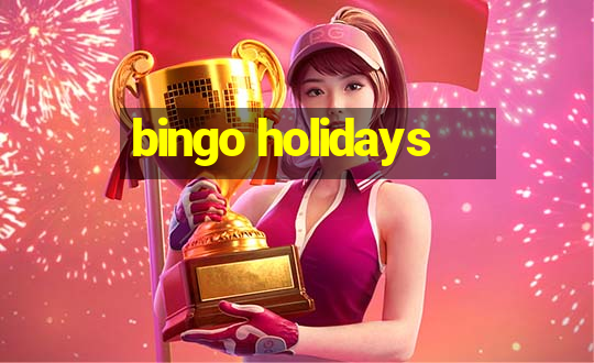 bingo holidays