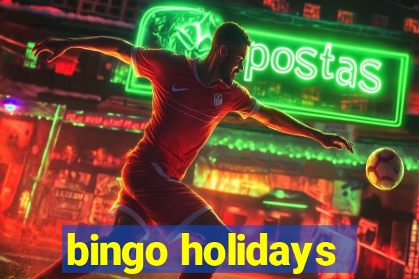 bingo holidays