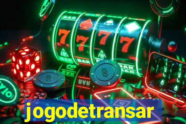 jogodetransar