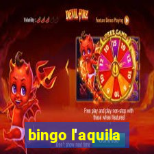 bingo l'aquila