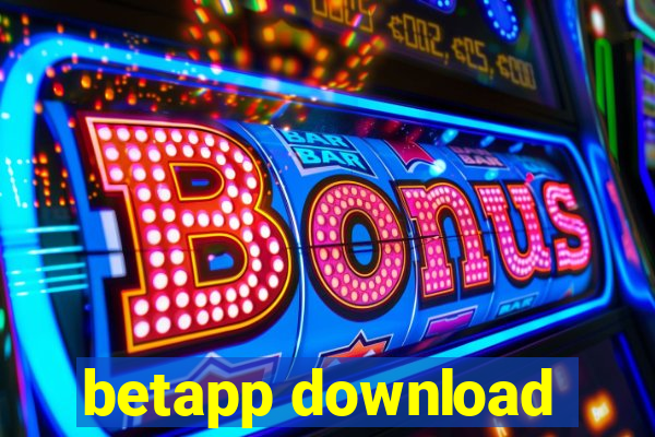 betapp download