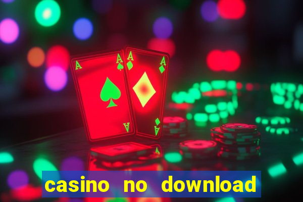 casino no download free slots