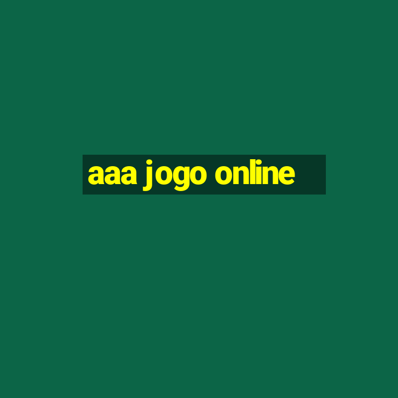 aaa jogo online