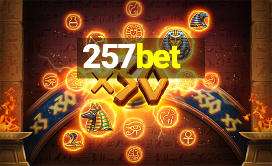 257bet