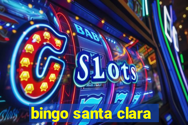 bingo santa clara