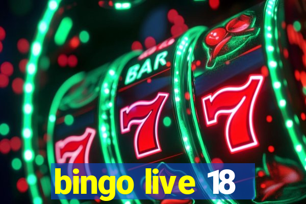 bingo live 18