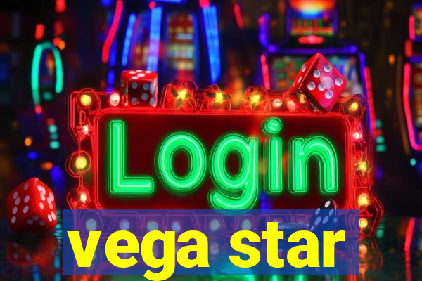 vega star