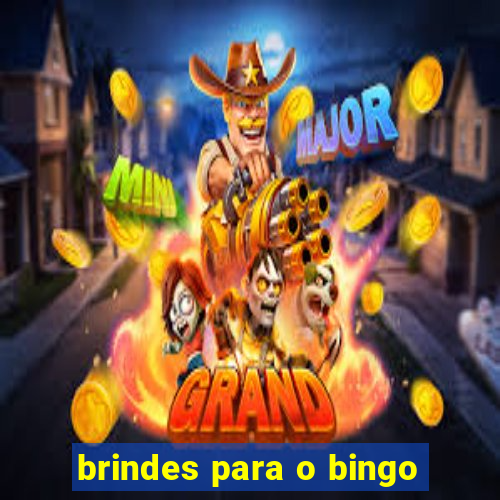 brindes para o bingo