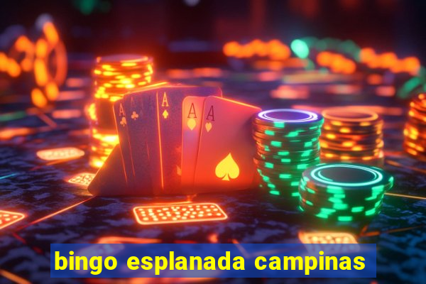 bingo esplanada campinas