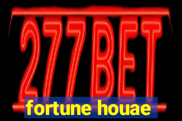 fortune houae