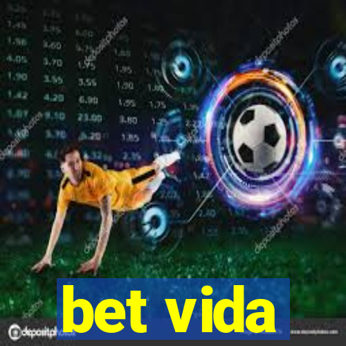 bet vida