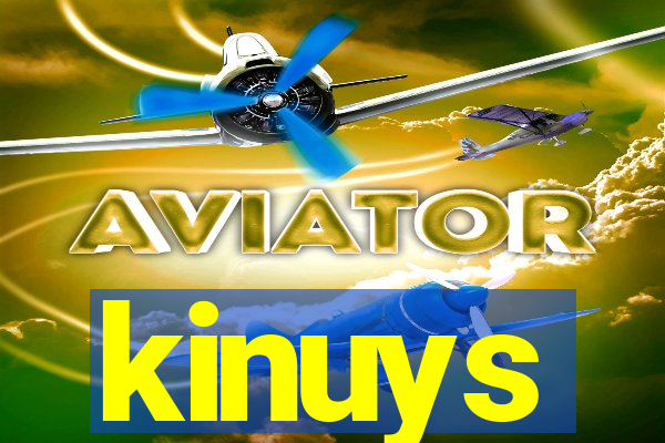 kinuys