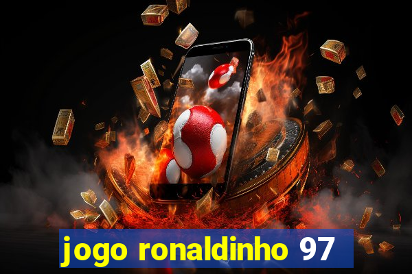 jogo ronaldinho 97